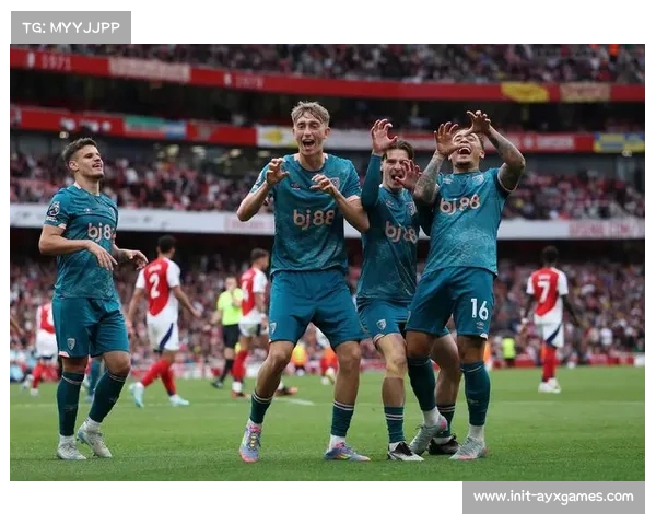 从保级到中游：伯恩茅斯的赛季蜕变之路